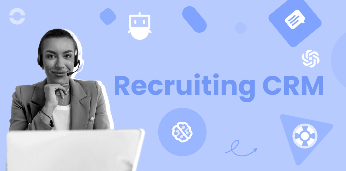 Top 10 Recruiting & Staffing CRM